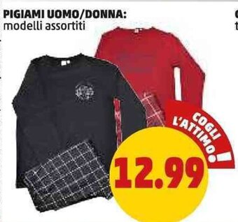 PENNY PIGIAMI UOMO/DONNA: modelli assortiti offerta