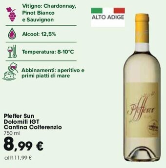 Carrefour Pfeffer Sun Dolomiti IGT Cantina Colterenzio 750 ml offerta