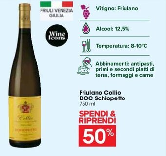 Carrefour Friulano Collio DOC Schiopetto 750 ml offerta