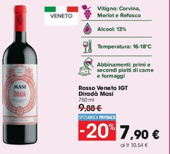 Carrefour Rosso Veneto IGT Diradà Masi 750 ml offerta