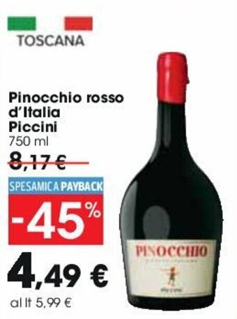 Carrefour Pinocchio rosso d'Italia Piccini 750ml offerta