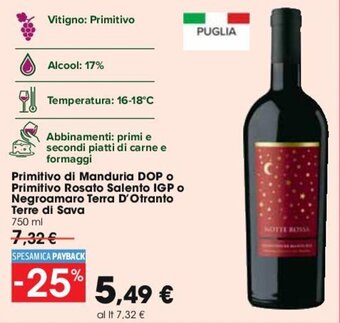 Carrefour Primitivo di Manduria DOP o Primitivo Rosato Salento IGP o Negroamaro Terra D'Otranto Terre di Sava 750ml offerta