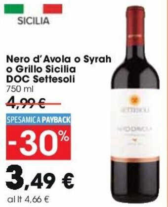 Carrefour Nero d'Avola o Syrah o Grillo Sicilia DOC Settesoli 750ml offerta