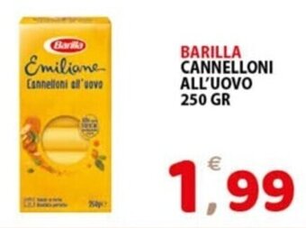 Premium Supermercati BARILLA CANNELLONI ALL'UOVO 250 GR offerta