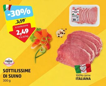 ALDI IL PODERE SOTTILISSIME DI SUINO 300 g offerta