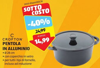 ALDI CROFTON PENTOLA IN ALLUMINIO offerta