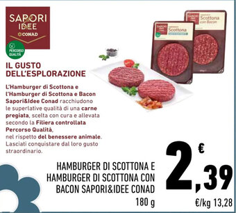 Conad HAMBURGER DI SCOTTONA E HAMBURGER DI SCOTTONA CON 180 g offerta