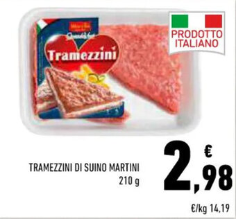 Conad TRAMEZZINI DI SUINO MARTINI 210 g offerta