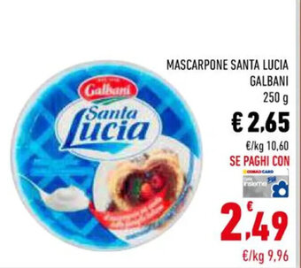 Conad MASCARPONE SANTA LUCIA GALBANI 250 g offerta
