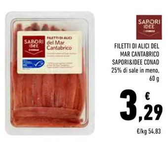 Conad FILETTI DI ALICI DEL MAR CANTABRICO SAPORI&IDEE CONAD 25% di sale in meno, 60g offerta