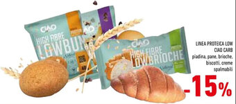 Conad LINEA PROTEICA LOW CIAO CARB piadina, pane, brioche, biscotti, creme spalmabili offerta