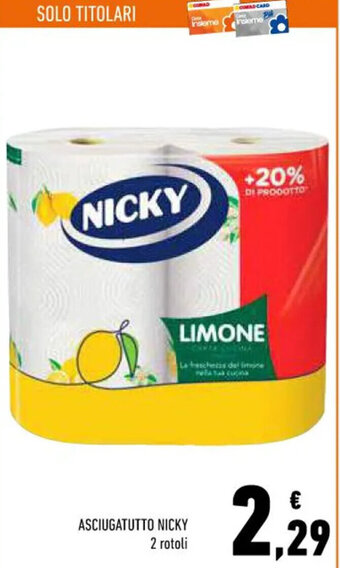 Conad ASCIUGATUTTO NICKY 2 rotoli offerta