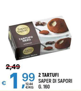 A&O 2 TARTUFI SAPER DI SAPORI G. 160 offerta