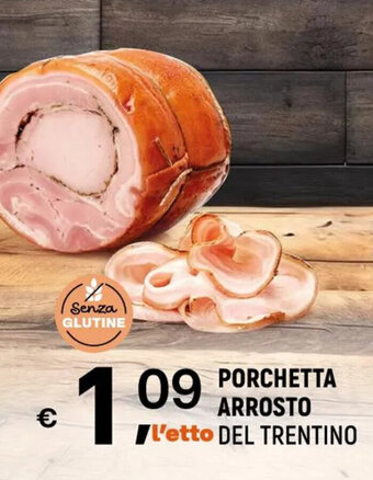 A&O PORCHETTA ARROSTO DEL TRENTINO offerta