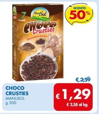 MD Discount CHOCO CRUSTIES MANUSOL g 500 offerta