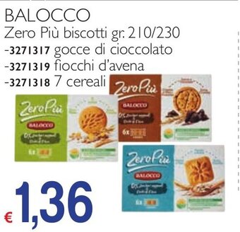BALOCCO Zero Più biscotti gr. 210/230 -3271317 gocce di cioccolato -3271319 fiocchi d'avena -3271318 7 cereali