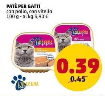 PENNY PATÈ PER GATTI con pollo, con vitello 100 g offerta