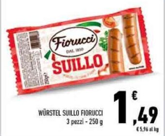 Conad WÜRSTEL SUILLO FIORUCCI 3 pezzi -250 g offerta