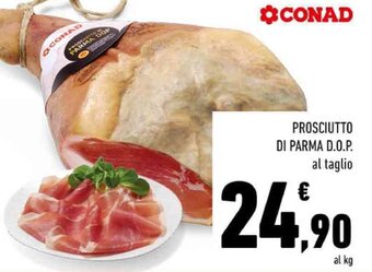 Conad PROSCIUTTO DI PARMA D.O.P. offerta