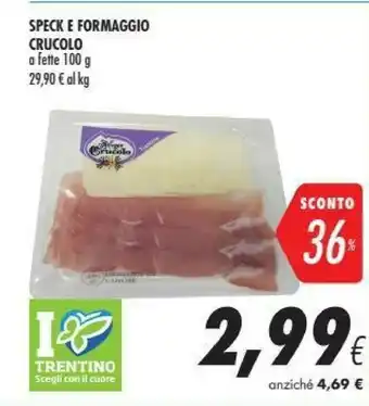 Coop Rifugio crucolo Speck E Formaggio offerta