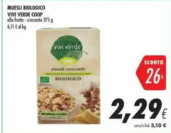 Coop Coop - Muesli Croccante Biologico Vivi Verde 375 G(ml) offerta