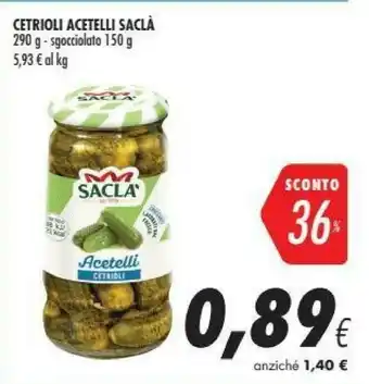 Coop Saclà Cetrioli Acetelli 150 G(ml) offerta