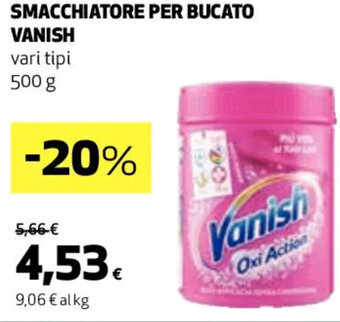 Coop SMACCHIATORE PER BUCATO VANISH vari tipi 500 g offerta