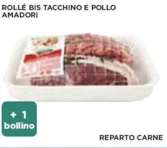 Coop ROLLÉ BIS TACCHINO E POLLO AMADORI offerta