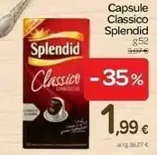 Carrefour Splendid Capsule Classico offerta