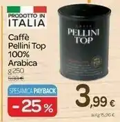 Carrefour Pellini top Caffè 100% Arabica offerta