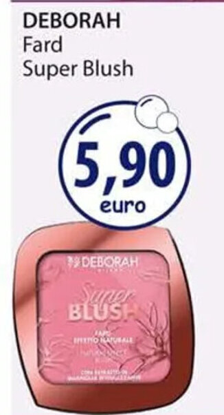 Acqua & Sapone DEBORAH Fard Super Blush offerta