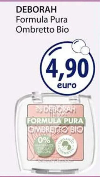 Acqua & Sapone DEBORAH Formula Pura Ombretto Bio offerta
