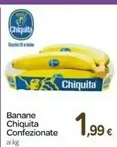 Carrefour Chiquita Banane Confezionate offerta