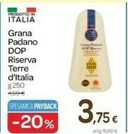 Carrefour Grana Padano Formaggio offerta