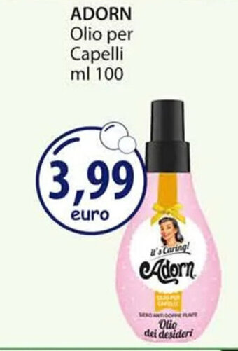 Acqua & Sapone ADORN Olio per Capelli ml 100 offerta