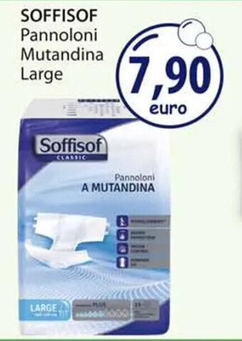 Acqua & Sapone SOFFISOF Pannoloni Mutandina Large offerta