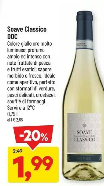 DPiù Soave Classico Doc offerta