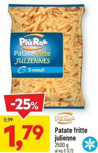DPiù Più rok Patate Fritte Julienne offerta