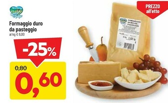 DPiù Cuor Di Malga Formaggio Duro Da Pastegigo offerta