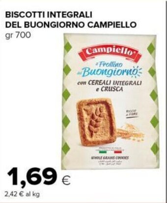Tigre BISCOTTI INTEGRALI DEL BUONGIORNO CAMPIELLO gr 700 offerta