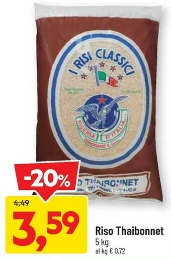 DPiù Riso Thaibonnet offerta