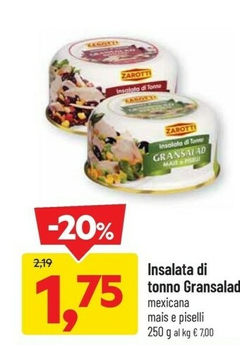 Zarotti Insalata Di Tonno Gransalad Mexicana 250g