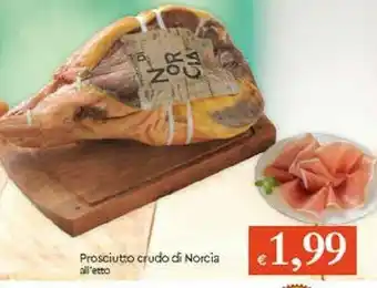 Galassia Prosciutto Crudo Di Norcia offerta