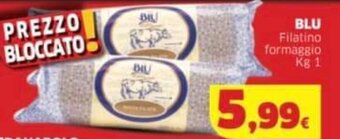 Mercati Alimentari BLU Filatino formaggio kg 1 offerta