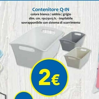 Galassia Contenitore Q-in offerta