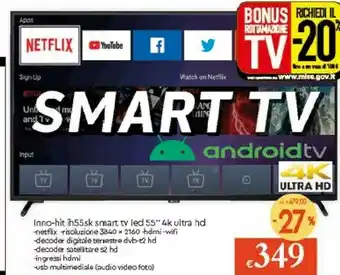 Galassia Inno Hit IH55SK Smart Tv offerta