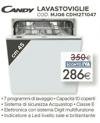 Mondo Convenienza Candy Lavastoviglie Cod Mjq6 Cdhi2t1047 offerta