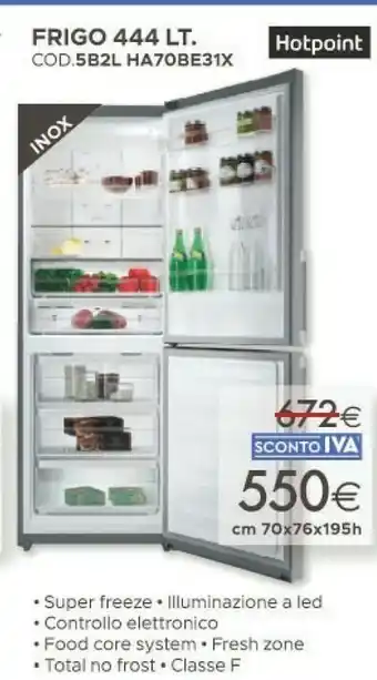 Mondo Convenienza Hotpoint HA70BI 31 S Frigorifero Con Congelatore Libera Installazione 444 L Grigio offerta