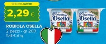 Tigre ROBIOLA OSELLA 2 pezzi - gr 200 offerta