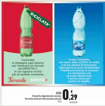 Conad Superstore Ferrarelle Acqua Minerale Effervescente Naturale 1500 G(ml) offerta